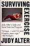 Surviving Exercise: Judy Alter’s Save & Sane Exercise Program